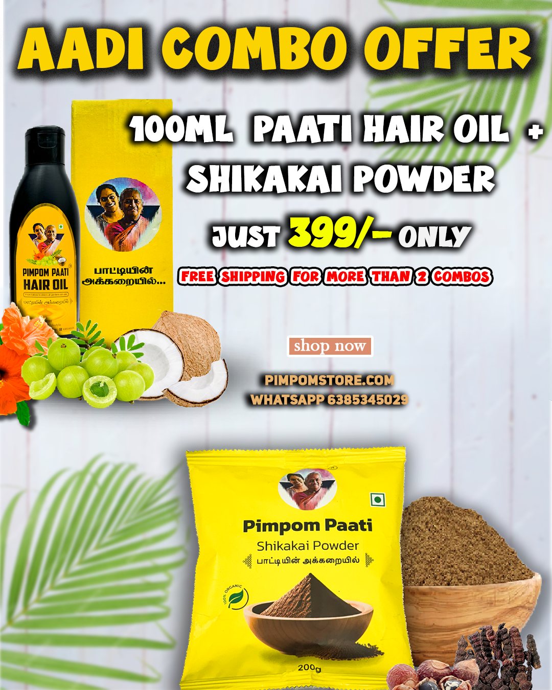 100ml Paati hair oil + 200g Shikakai Powder